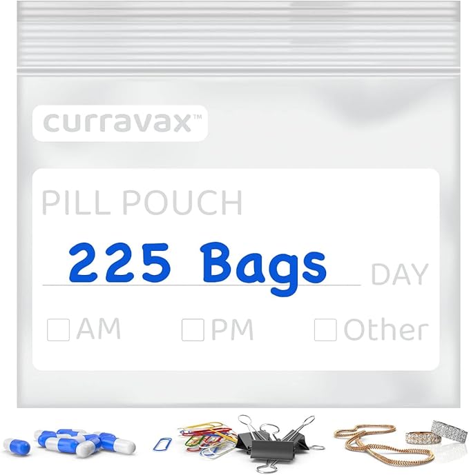 CURRAVAX Pill Bags Pack of 225- BPA Free 3 x 2.75 inch Pill Pouch - Pill Pouches for Medicine with Write on Label –Clear Ziplock Pill Baggies for Travel Medicine Organizer