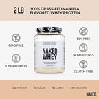 NAKED Whey Vanilla Protein Powder - Only 3 Ingredients - Grass Fed Whey Protein Powder, Vanilla Flavor, and Organic Coconut Sugar, NSF Certified, No GMO, No Soy, and Gluten Free - 24 Servings
