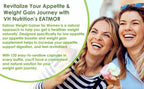 VH Nutrition Eatmor | Appetite Booster | Weight Gain Pills* for Women and Men | Designed for Women with Gentian, Ginger, Alfalfa | 120 Easy-to-Swallow Capsules