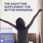 Blowfish Wingman | Supplement with DHM + L-Cysteine + Electrolytes | Feel Better After Drinking | Pre-Alcohol Liver Support & Hydration