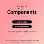 Myo-Inositol & D-Chiro Inositol (40:1 Ratio) - Supports Cycle Regularity & Ovarian Function - 240 Capsules, 60-Day Routine Bundle