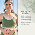 15 Day Gut Cleanse Detox For Women and Men - Vegan, Non-GMO Ingredients For Waist Loss and Constipation Relief With A 15 Day Cleanse Gut Support Without Cramping, As Seen On TikTok (60 Capsules)
