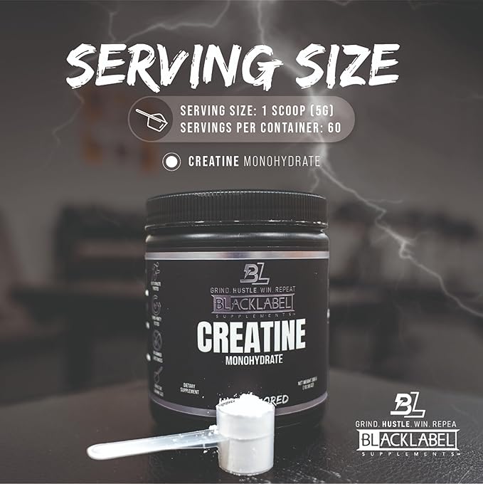 BLACKLABEL Supplements Creatine Monohydrate Powder, 60 Servings – Unflavored Creatine Powder for Muscle Gain and Strength Support – Daily Creatine Supplement for Men and Women, 5g per Serving