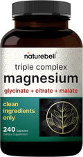 NatureBell Magnesium Complex for Women & Men 1,000mg Per Serving – 240 Capsules – Triple Magnesium Complex with Glycinate, Citrate & Malate – Chelated & Purified – Non‑GMO, Filler Free