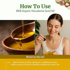 SVA Macadamia Seed Oil Organic - 4 Fl Oz – 100% Natural Cold Pressed Organic Macadamia Oil - for Face, Skin Care, Hair Care, Scalp Massage & Body Massage – Carrier Oil with Dropper