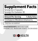 10X Health TMG Supplements - Trimethylglycine Supplement for Liver Support, Heart Wellness, Energy, Homocysteine Levels - TMG Capsules with Betaine Anhydrous - Non-GMO & Gluten-Free - 60 Capsules