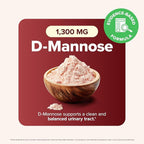 D Mannose with Cranberry | Drug-Free Urinary Tract Health Support | Evidence-Based DMannose 1300mg for Urinary & Bladder Health for Women | D Mannose Supplements for Women & Men | Non-GMO | 240 Ct