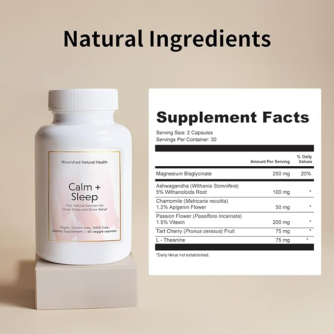 Nourished Natural Health Calm + Sleep – Relaxation & Melatonin-Free Sleep Supplement for Women, Cortisol Support with Ashwagandha, L-Theanine, Magnesium & Valerian Root – Vegan & Non-GMO,180 Capsules