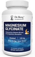Dr. Berg Magnesium Glycinate 90ct – 4-in-1 Chelated for Muscle, Nerve, Sleep & Stress Support*– w/ D3, B6 & Zinc – 4X Lab-Tested – No Fillers – Formulated in USA, GMP-Certified