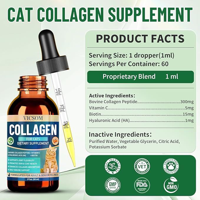 Liquid Collagen for Cats, Cat Collagen Drops with Bovine Collagens, Biotin & Vitamin C, Mobility & Flexibility, Itch Relief, Skin, Coat & Immunity Support, Cat Joint Supplement for Cats