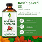 SVA Rosehip Seed Oil - 16 Fl Oz – 100% Natural & Cold Pressed - for Face, Skin Care, Hair Care, Scalp Massage & Body Massage – Carrier Oil with Dropper