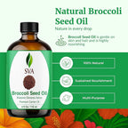 SVA Broccoli Seed Oil - 4 Fl Oz – 100% Natural Cold Pressed Broccoli Oil - for Face, Skin Care, Hair Care, Scalp Massage & Body Massage – Carrier Oil with Dropper
