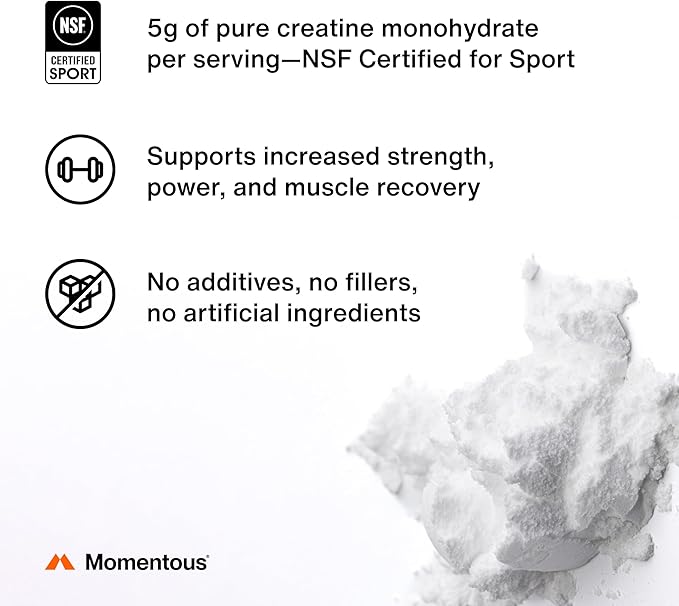 Momentous Creatine Monohydrate Powder - Creatine Powder - Supports Strength, Lean Muscle, & Recovery for Men & Women - NSF Certified for Sport - 5 g per Serving - 90 Servings