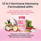 Hey Girl Hormone Balance for Women – 13-in-1 Menopause, PMS & Cycle Support – Mood & Hot Flash Support – w Myo-Inositol, Berberine, Maca Root, Black Cohosh, DIM, Dong Quai