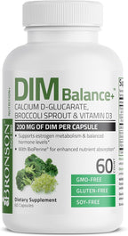 Bronson DIM Balance+ Calcium D-Glucarate, Broccoli Sprouts and Vitamin D3 200 MG of DIM per Capsule Supports Estrogen Metabolism and Balanced Hormone Levels Non-GMO, 60 Vegetarian Capsules
