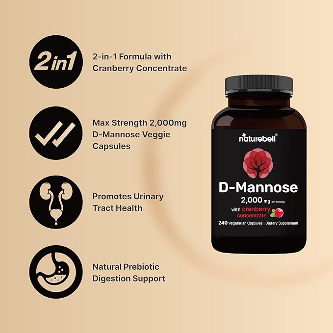 NatureBell D-Mannose 500mg Capsules (2,000mg Per Serving) | 240 Veggie Capsules + Cranberry Concentrate 40mg – Fast Acting Urinary Tract Health Pills – Ultra UTI Support for Women & Men
