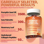Pumpkin Seed Oil with Saw Palmetto Gummies, 3500mg Per Serving, Cold Pressed, with Rosemary Leaf, Zinc, Hydrolyzed Collagen Peptides, Pumpkin Seed Oil for Hair Growth, Vegan, 60 Counts