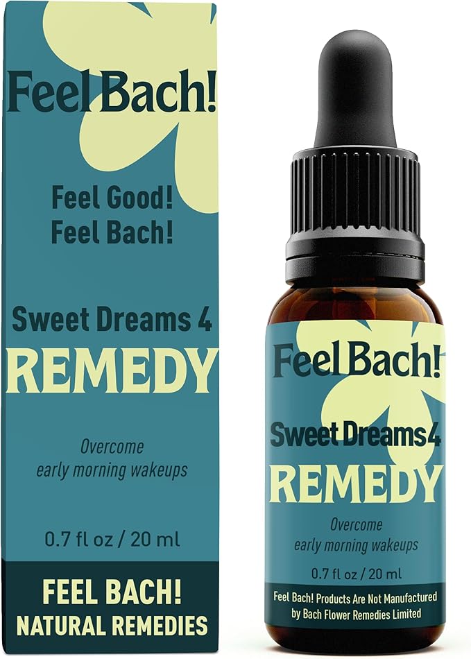 Feel Bach! Sweet Dreams #4 Remedy - Natural Homeopathic Flower Essences for Nighttime - Overcome Early Morning Wakeups - Vegan, Gluten & Sugar-Free, Non-Habit Forming, 20ml (0.7 fl oz)