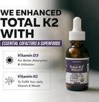 Total K2® | Vitamin K2 as MK7 & MK4 | Plus K1 & Vitamin D3 Cofactor - 620 mcg K2 per Serving - All-Trans MK7 from MenaQ7® - Full-Spectrum Vitamin K - Vegan, Organic Certified (Liquid 1 oz)