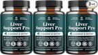 Pro Liver Support Supplement - 2X More Effective Than Milk Thistle - Advanced Liver Health Supplement with Clinically Tested 4’Liver Cleanse Detox & Repair Support - 60 Count (Pack of 3)
