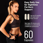 Night Time Fat Burner for Weight Loss - Metabolism Booster Nighttime Belly Fat Burn & Natural Appetite Suppressant Supplement for Men Women - Relaxation Weight Control Support Pills