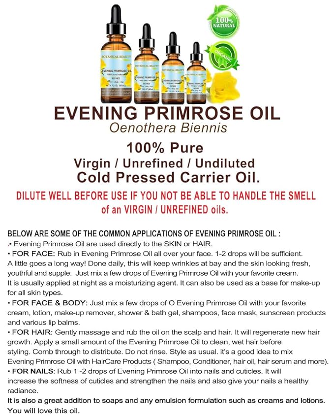 Botanical Beauty EVENING PRIMROSE OIL 100% Pure Natural Undiluted Unrefined Virgin Cold Pressed Carrier Oil. 1 Fl.oz.- 30 ml for face, skin, hair, nails. Rich in essential fatty acids GLA