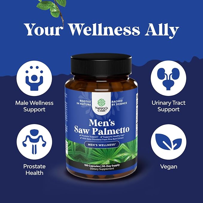 Natures Craft Saw Palmetto for Men with Beta Sitosterol - Saw Palmetto Extract Prostate Health Supplement for Men Bladder Control and Prostate Support - Restoring Hair Supplement - 100 Count