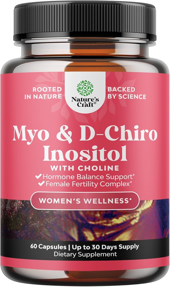 Myo-Inositol & D-Chiro Inositol Supplement for Women - Choline Supplement to Regulate Menstrual Cycle, Fertility & Hormonal Balance - Womens Hormone Balance Capsules with Myo & D-Chiro - 60 Count