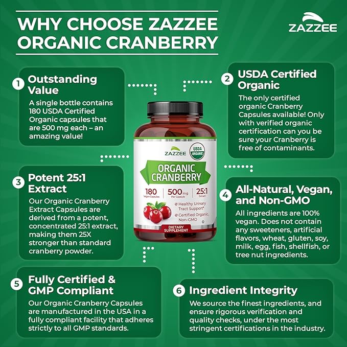 Zazzee USDA Organic Cranberry 25:1 Extract, 500 mg per Capsule, 180 Vegan Capsules, 6 Month Supply, Certified Kosher, Vaccinium Macrocarpon, Urinary Tract & Bladder Support, Non-GMO, Made in the USA
