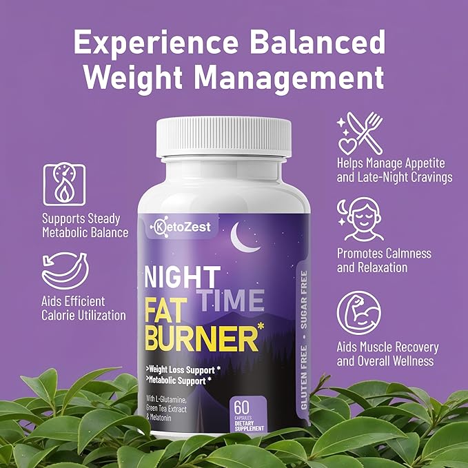 Night Time Fat Burner for Weight Loss - Metabolism Booster Nighttime Belly Fat Burn & Natural Appetite Suppressant Supplement for Men Women - Relaxation Weight Control Support Pills