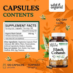 Wild & Organic Black Cohosh Capsules 540 mg - Menopause Supplements for Women - Black Cohosh Herb - 120 Days of Supply - Vegan, No Fillers, Non-GMO - 120 Count