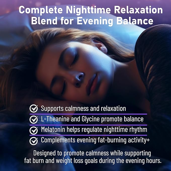 Night Time Fat Burner for Weight Loss - Metabolism Booster Nighttime Belly Fat Burn & Natural Appetite Suppressant Supplement for Men Women - Relaxation Weight Control Support Pills