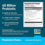 Physician's CHOICE Probiotics 60 Billion CFU - 10 Strains + Organic Prebiotics - Immune, Digestive & Gut Health - Supports Occasional Constipation, Diarrhea, Gas & Bloating - for Women & Men - 30ct