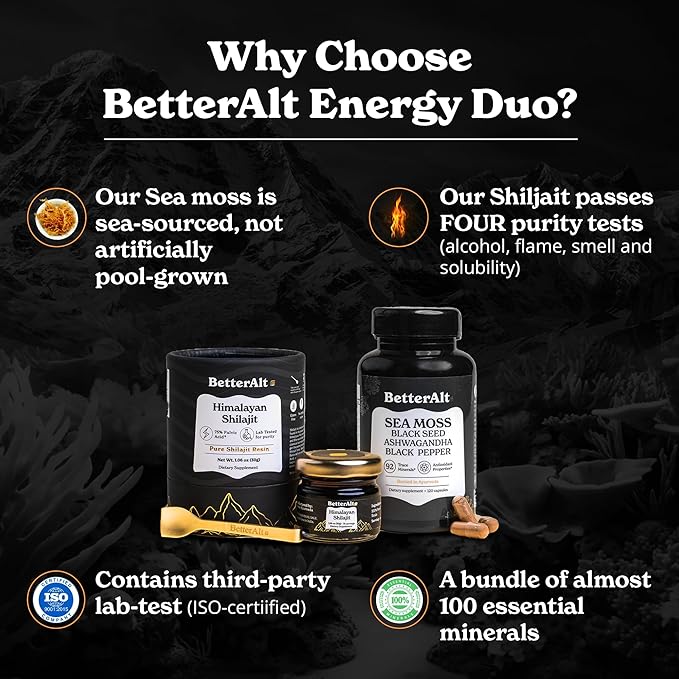 Better Alt Shilajit Resin 30 gm & Sea Moss Capsules Energy Duo| Shilajit Gold Grade for Men & Women with High Potency & Irish Sea Moss with Black Seed Oil