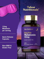 Tahoe Nutritionals Melatonin 12 mg | 120 Quick Release Capsules | Drug Free Supplement | Non-GMO, Gluten Free