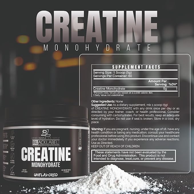 BLACKLABEL Supplements Creatine Monohydrate Powder, 60 Servings – Unflavored Creatine Powder for Muscle Gain and Strength Support – Daily Creatine Supplement for Men and Women, 5g per Serving