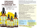 Botanical Beauty Organic EVENING PRIMROSE OIL 100% Pure Natural Undiluted Unrefined Virgin Cold Pressed Carrier Oil for face, skin, hair, nails (1 Fl Oz 30 ml)