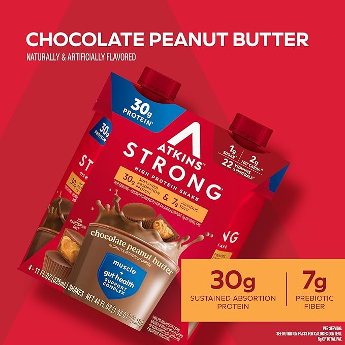Atkins Strong High Protein Shake, Chocolate Peanut Butter Flavor, 30g Protein, Low Carb and Low Sugar Shake, Keto Friendly, Gluten Free, Muscle and Gut Health Support Complex (Pack of 24)