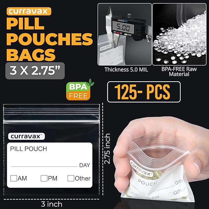 CURRAVAX Pill Pouch Bags for Travel Pack of 125- BPA Free 3 x 2.75 inch Pill Pouch - Pill Pouches for Medicine with Write on Label –Clear Ziplock Pill Baggies for Medicine Organizer
