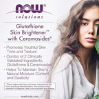 NOW Foods Solutions, Glutathione Skin Brightener with Ceramosides®, Moisturizing and Illuminating, 30 Veg Capsules